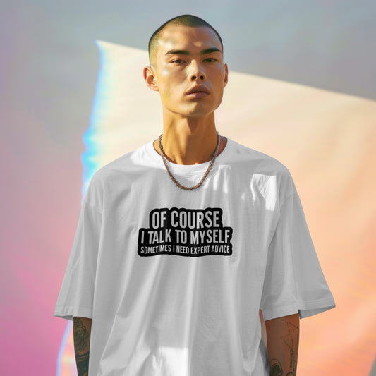 Expert Advice Oversized T-Shirt