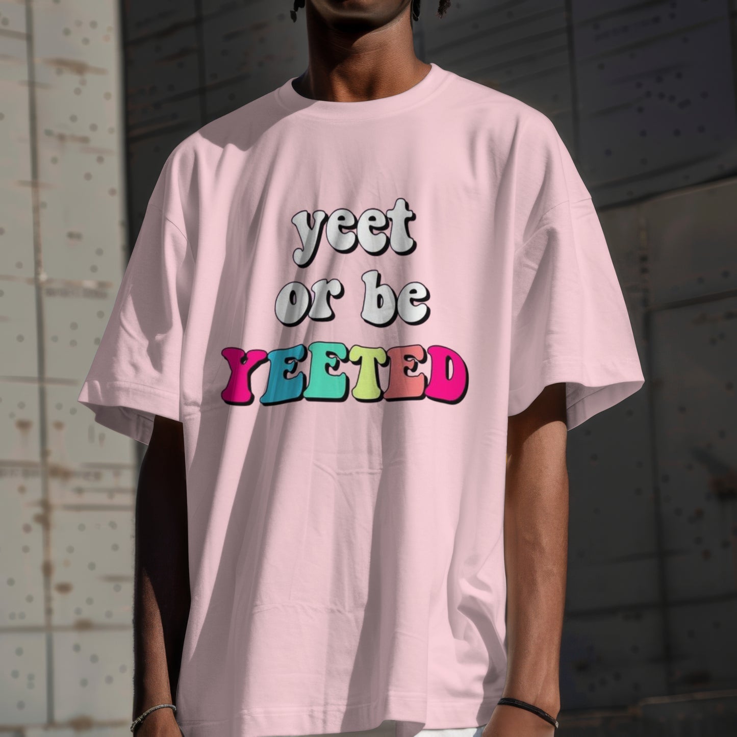 Yeeet Oversized T-Shirt